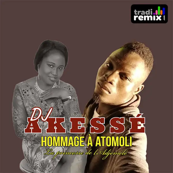 DJ Akessé - Hommage à Atomoli